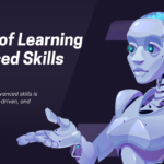 Future of Learning Advanced Skills