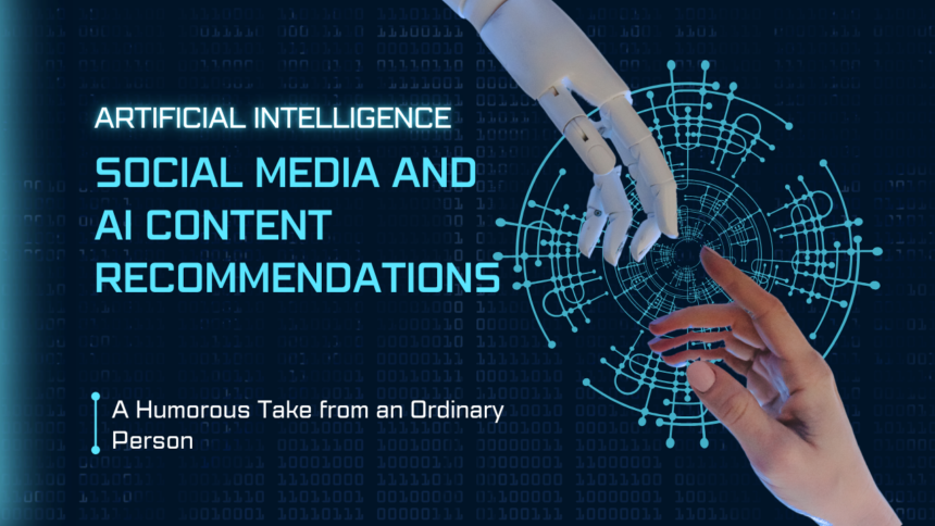 Social Media and AI Content Recommendations