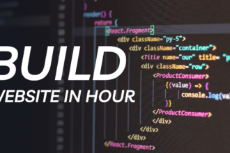 How to Build a Website in Under an Hour: A Beginner-Friendly Guide